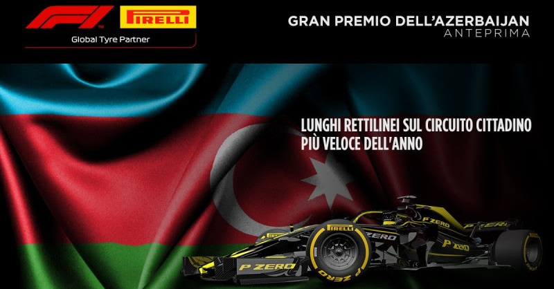 F1, GP Baku 2019: le gomme Pirelli in Azerbaijan