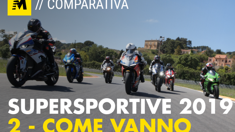 Maxicomparativa: Supersportive 2019. Come vanno