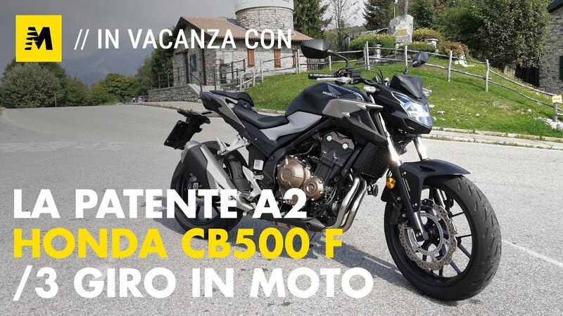 Honda CB500F, in vacanza con&hellip; la patente A2. 3/SUL MISTO