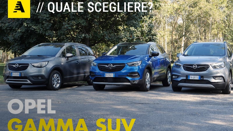 Gamma SUV Opel | Quale scegliere? [video]