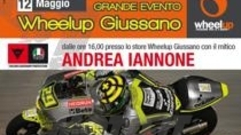 Doppio appuntamento da Wheelup sabato 12 maggio con Pirro e Iannone