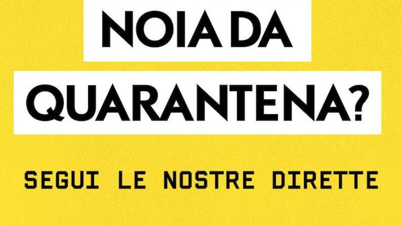 Noia da quarantena? - Moto.it ti aspetta in diretta su Instagram