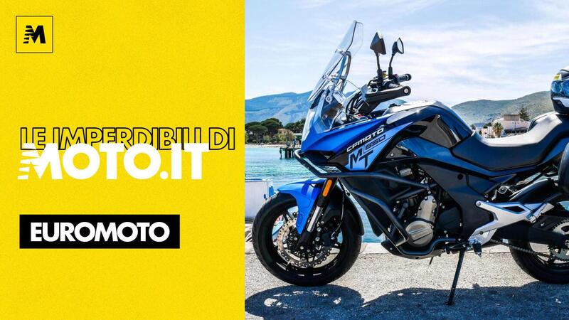 Le imperdibili di Moto.it: Euromoto 