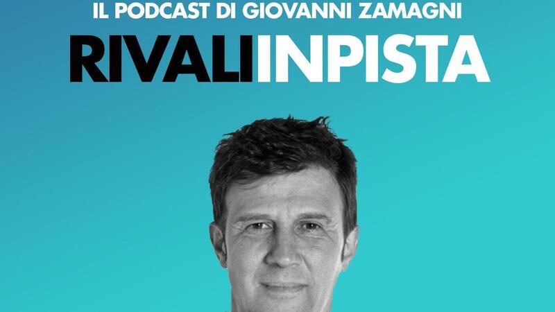 "Rivali in pista", il podcast di Giovanni Zamagni