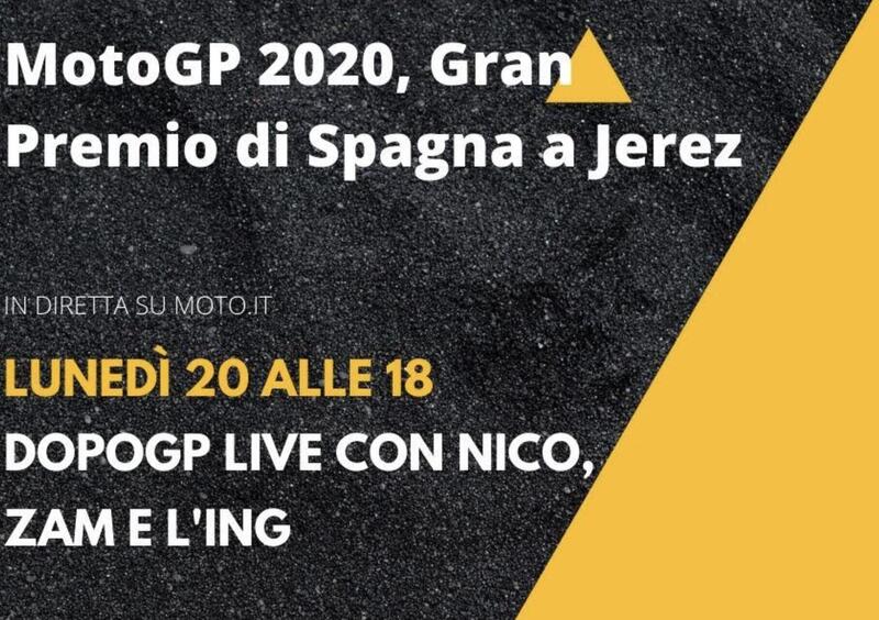 MotoGP a Jerez: segui (e commenta) in diretta gli approfondimenti di Moto.it. Con Nico, Zam e l&#039;Ing