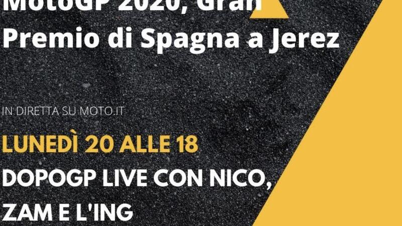 MotoGP a Jerez: segui (e commenta) in diretta gli approfondimenti di Moto.it. Con Nico, Zam e l&#039;Ing