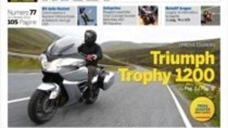 Magazine n&deg; 77, scarica e leggi il meglio di Moto.it   