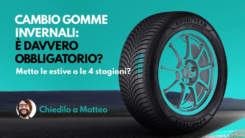 Cambio gomme invernali: meglio estive o 4 stagioni? La nuova puntata del Chiedilo a Matteo