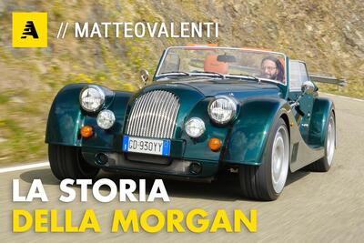 La storia della Morgan: ecco perch&eacute; &egrave; un&#039;automobile unica al mondo [Documentario]