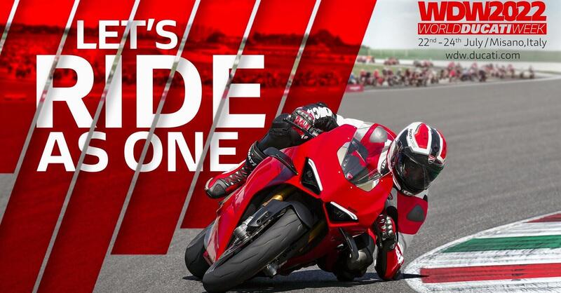 WDW: World Ducati Week 2022. Prezzi, date e le prime informazioni 