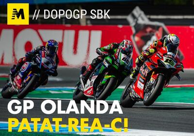 DopoGP SBK: Patat-Rea-C! [VIDEO]