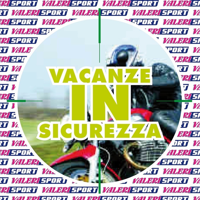 ValeriSport: Vacanze in sicurezza