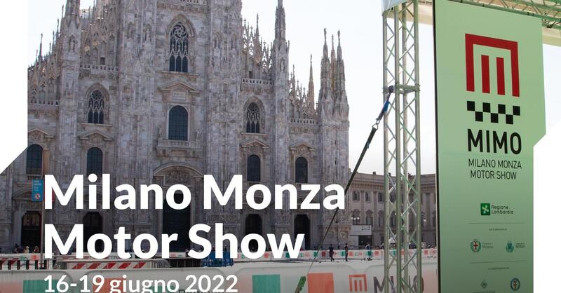 Oggi &egrave; il giorno del MiMo: informazioni e la mappa per il Salone dell&#039;auto all&#039;aperto di Milano