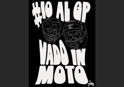 #ioalgpvadoinmoto. Ep. 2: dal Sachsenring a Milano [VIDEO]