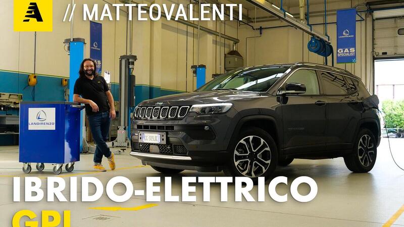 Auto ibrida plug-in a GPL (Tri-Fuel). Conviene davvero? Jeep Compass 4xe by Landi Renzo [Video]