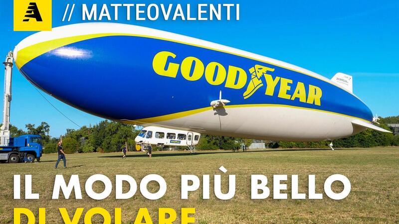 Come si guida un dirigibile da 16 milioni di &euro;? Tutti i segreti del Goodyear Blimp [Video]