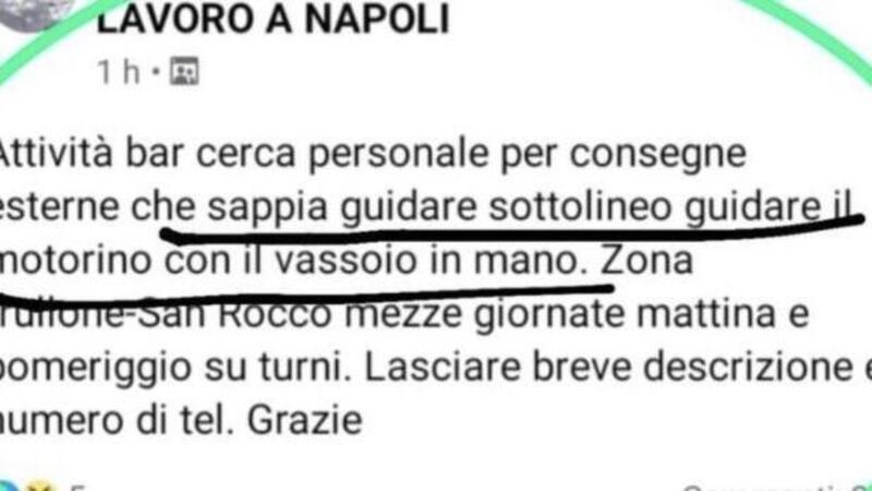 Napoli. Bar cerca personale che sappia guidare il motorino con il &ldquo;vassoio in mano&rdquo;