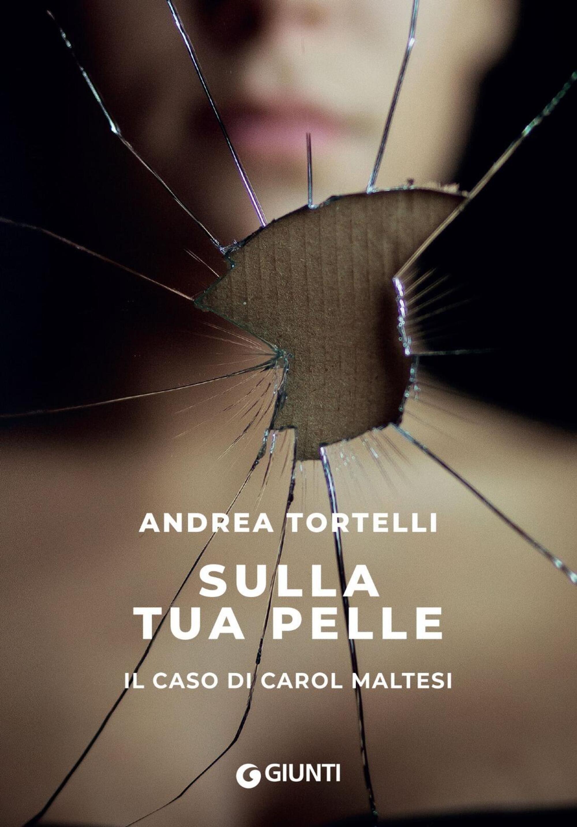 La copertina di "Sulla tua pelle" di Andrea Tortelli