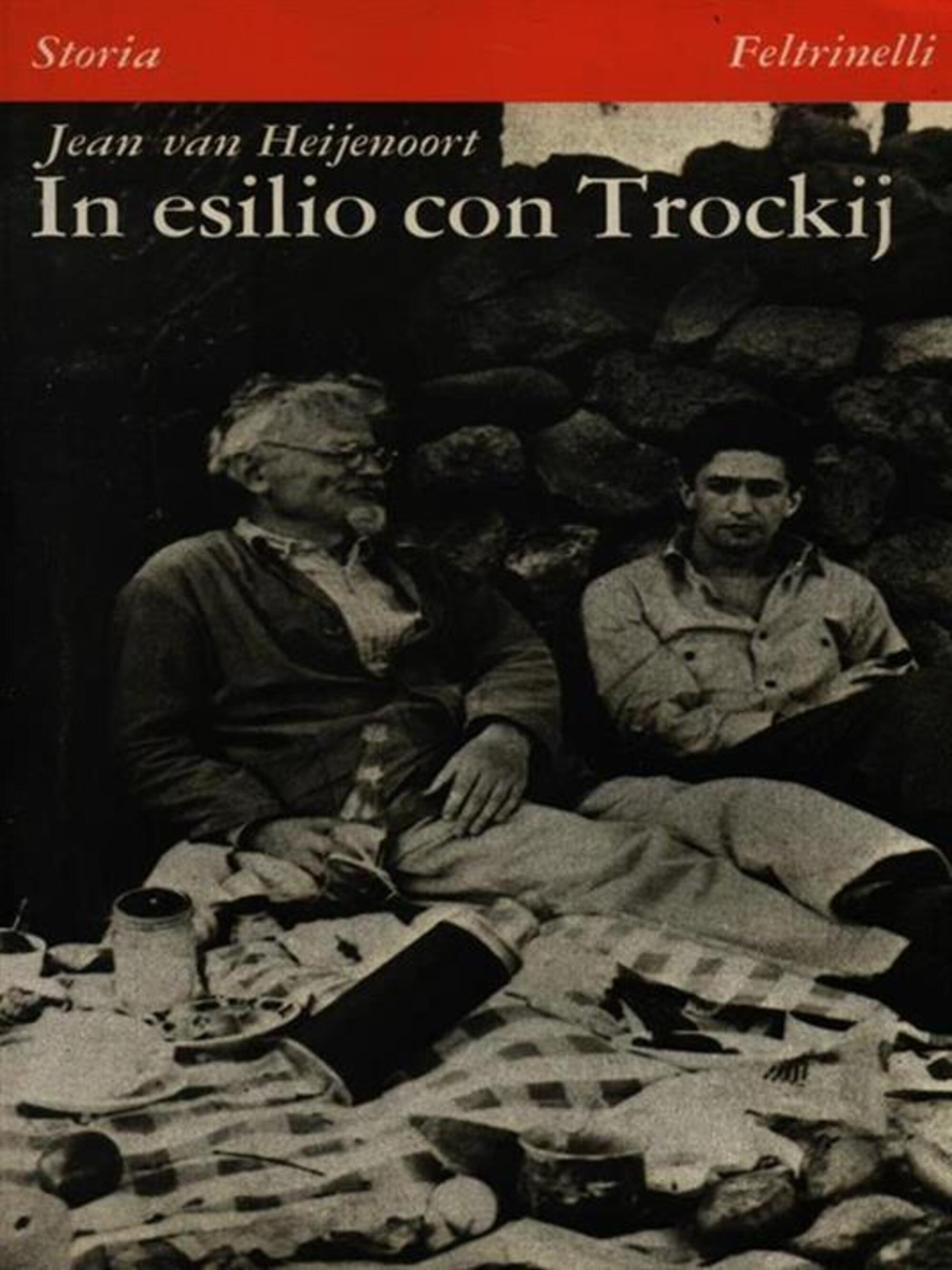In esilio con Trockij, Feltrinelli, 1980