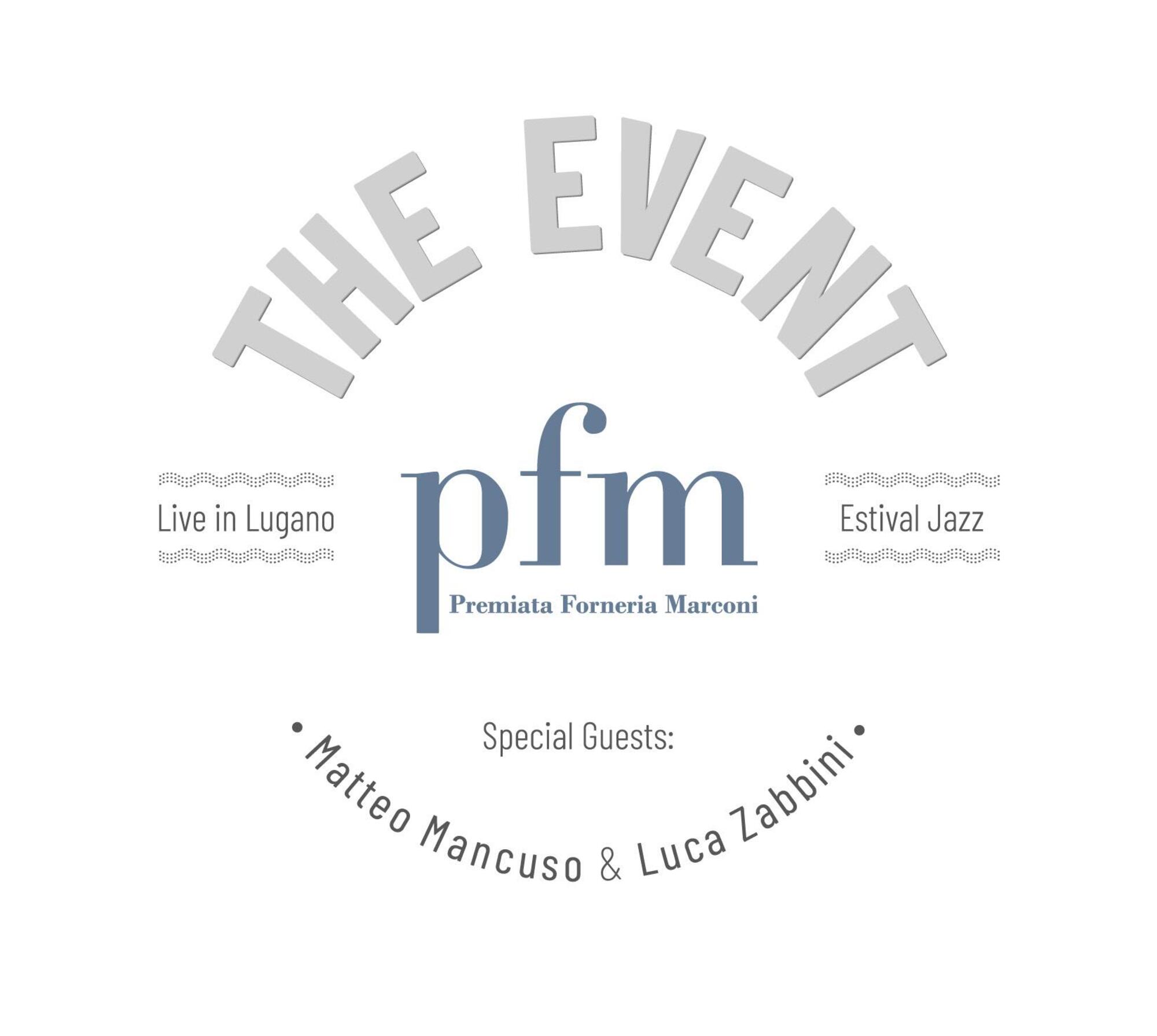 The Event- Live in Lugano della Pfm