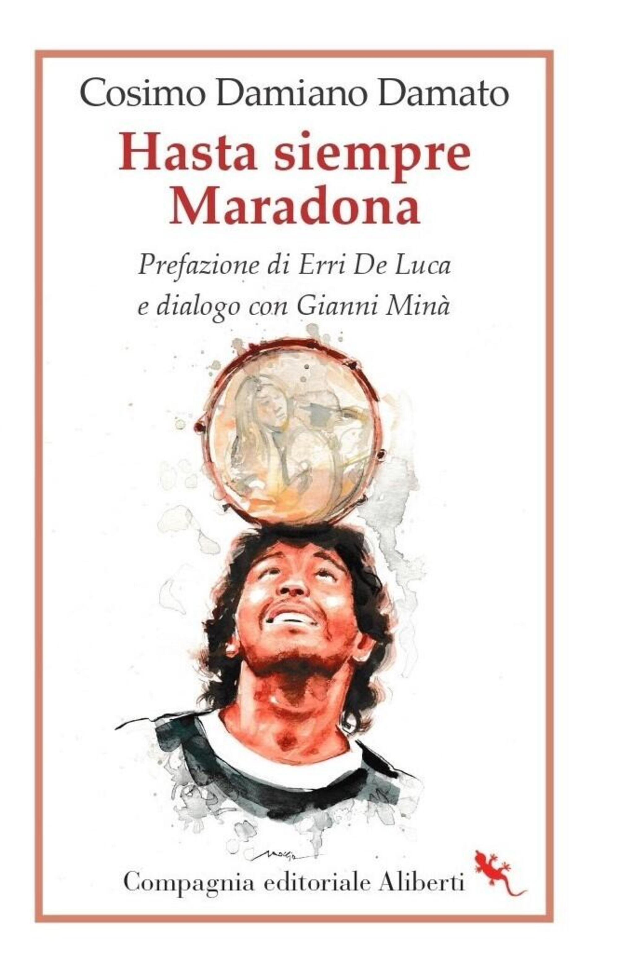 La copertina di Hasta siempre Maradona