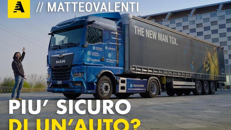 Un camion pi&ugrave; avanzato di un&#039;auto? Tutti i sistemi di sicurezza del MAN TGX [Video]