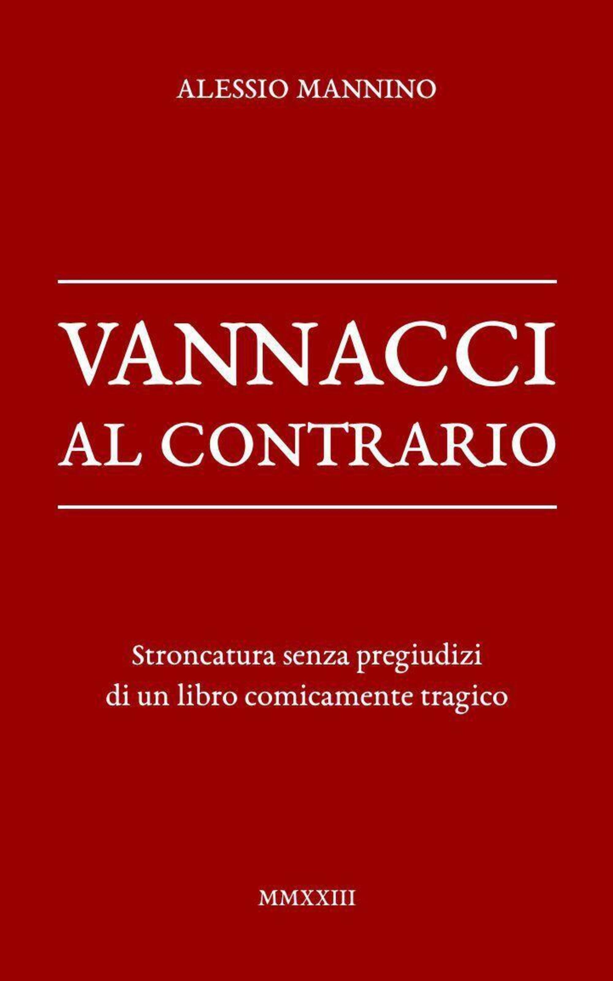 La copertina di &quot;Vannacci al contrario&quot; di Mannino, disponibile su Amazon