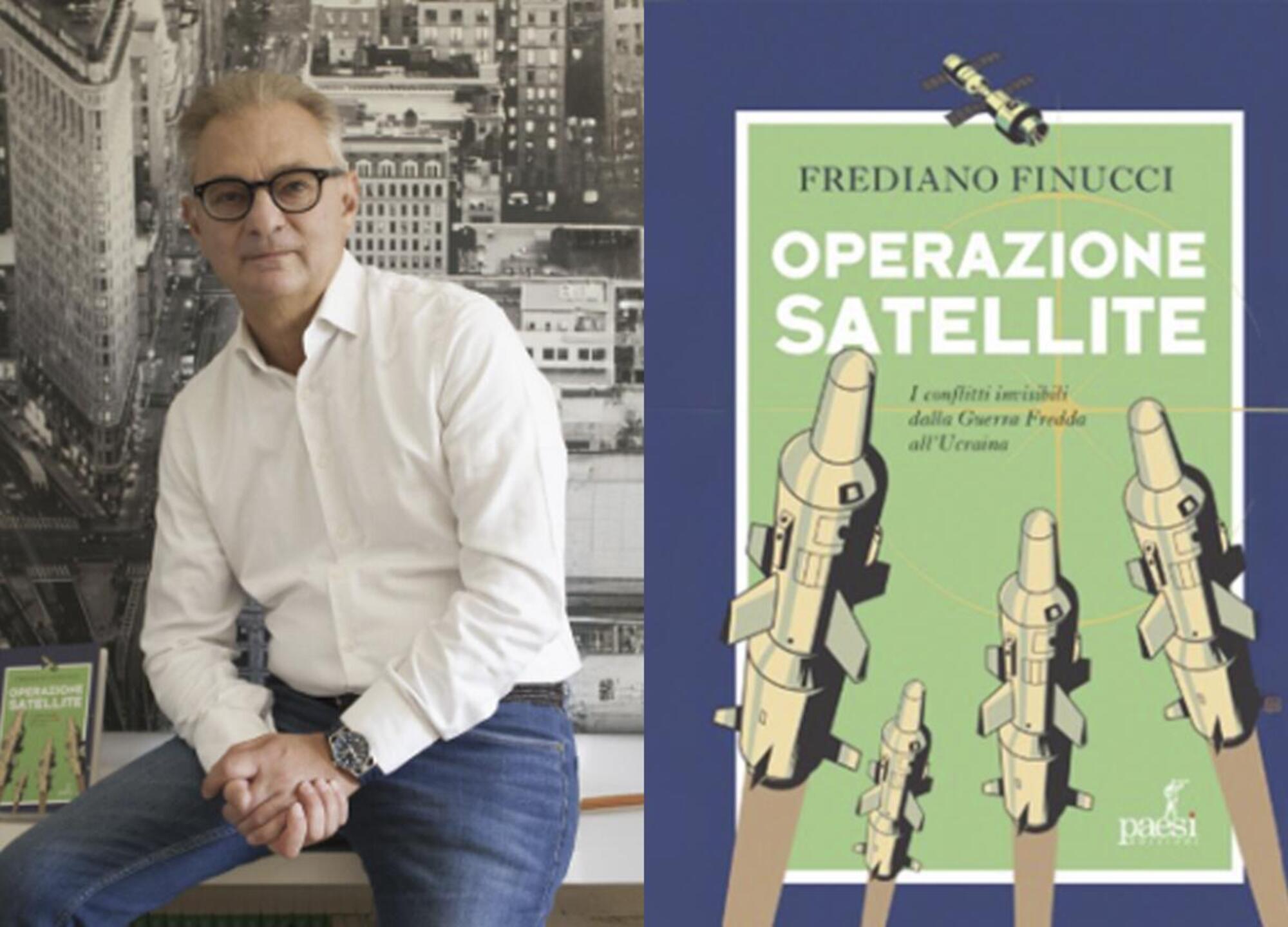 Frediano Finucci e il suo libro Operazione satellite