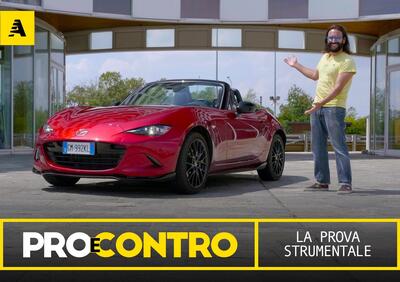 Mazda MX-5: Pro e Contro. Ecco la nostra prova strumentale e tutti i numeri della pagella [VIDEO]