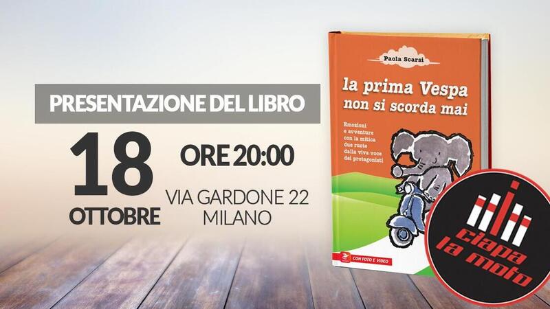 &quot;La prima Vespa non si scorda mai&quot;. Mercoled&igrave; la presentazione del libro da Ciapa la Moto