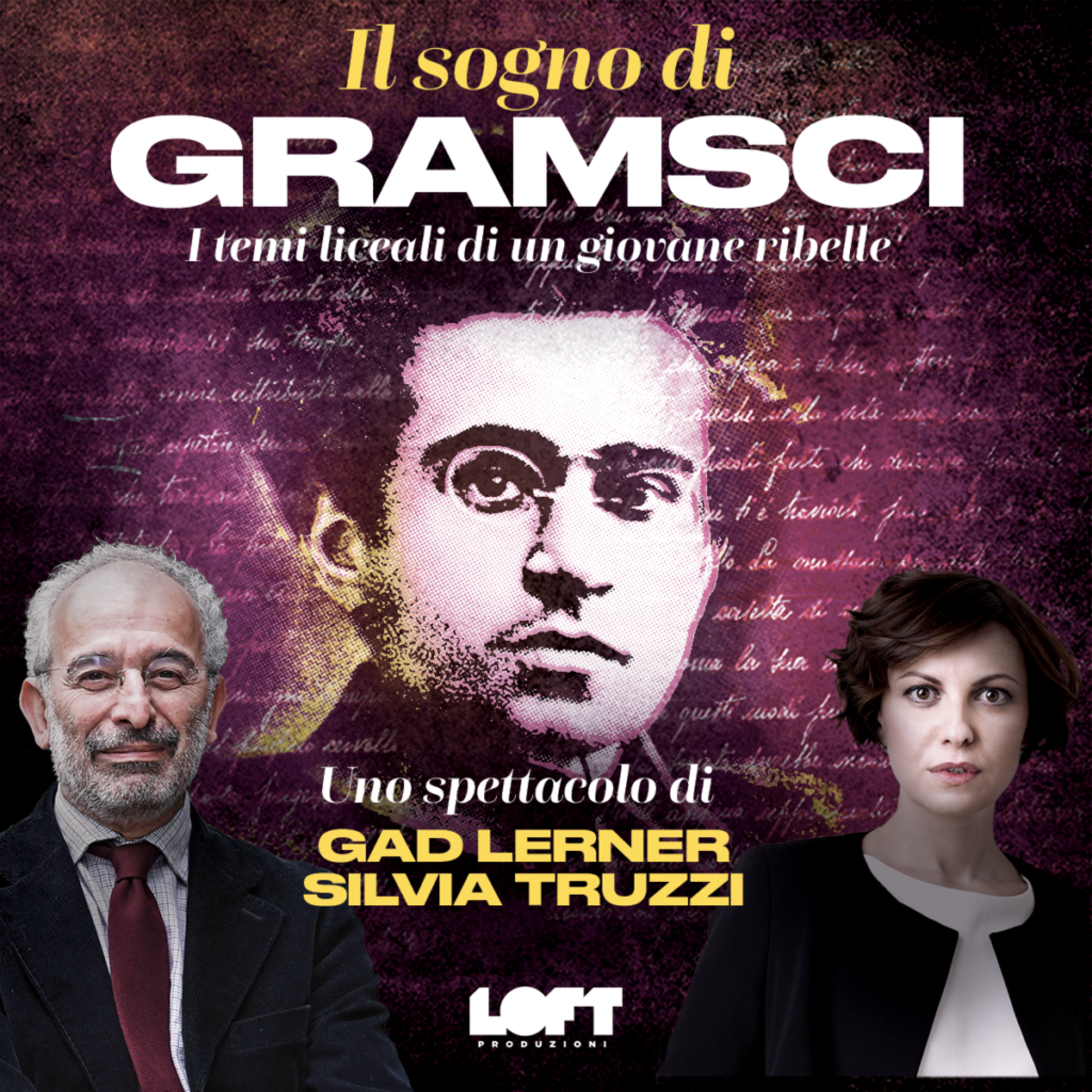 Il sogno di Gramsci, con Gad Lerner e Silvia Truzzi