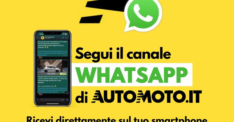 Automoto.it &egrave; anche su Whatsapp, iscriviti al canale per restare sempre aggiornato sulle ultime news