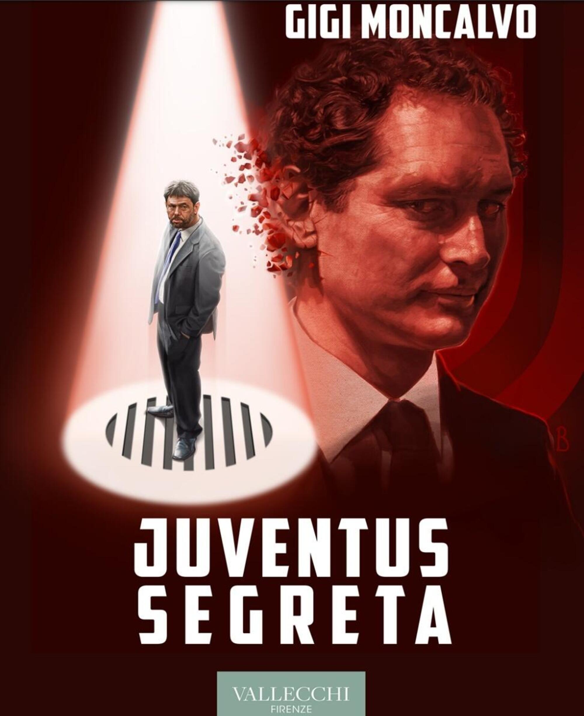 La copertina di &quot;Juventus segreta&quot; di Gigi Moncalvo
