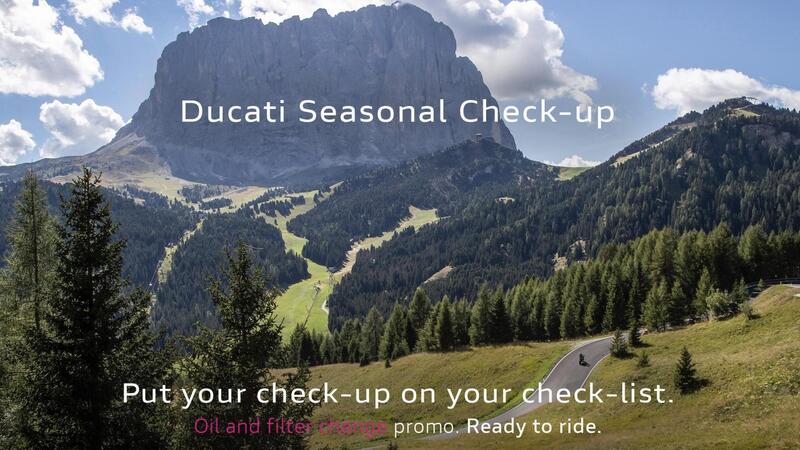 Ducati Seasonal Check-Up dedicato ai Ducatisti!