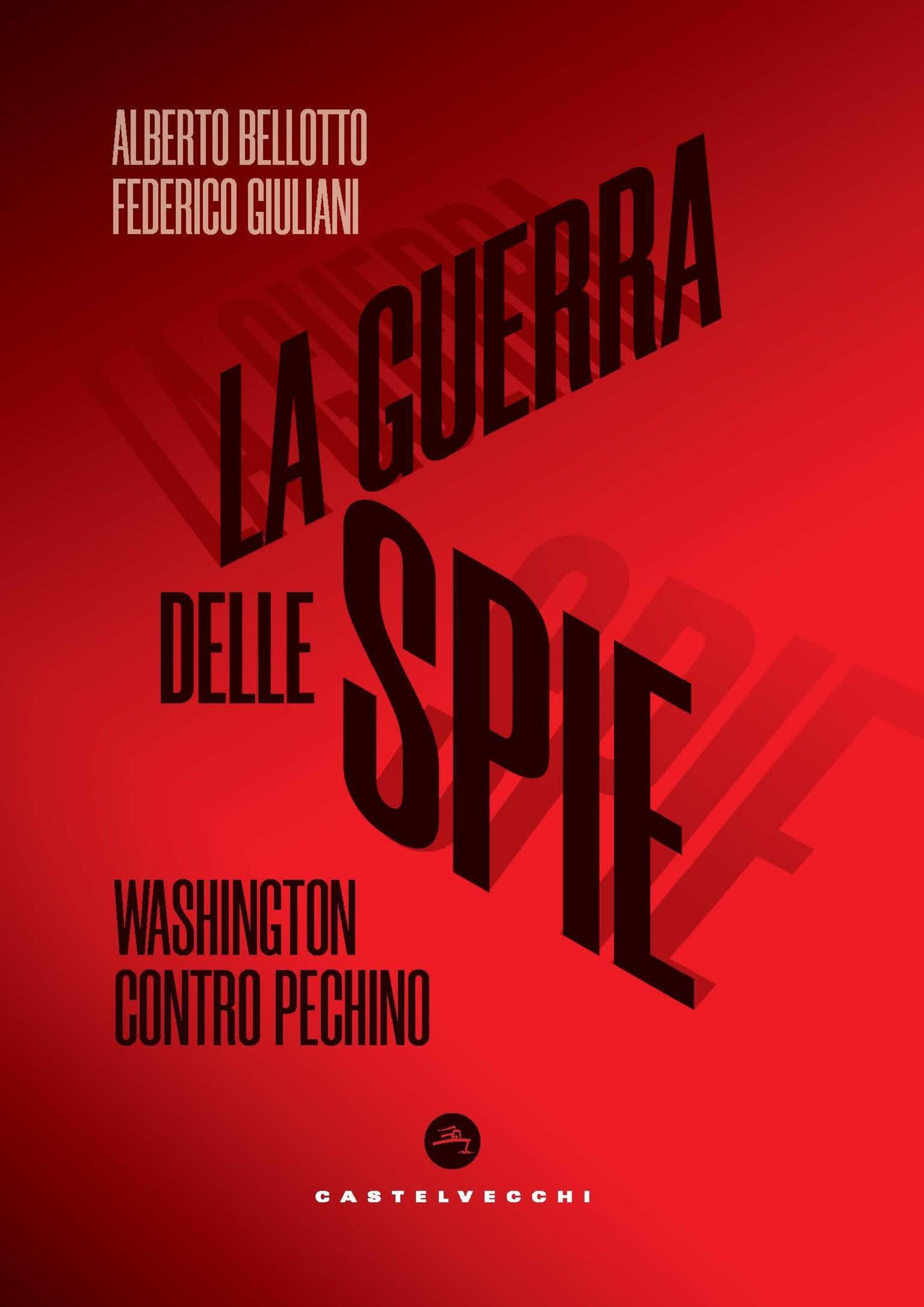 La copertina di &quot;La guerra delle spie&quot;