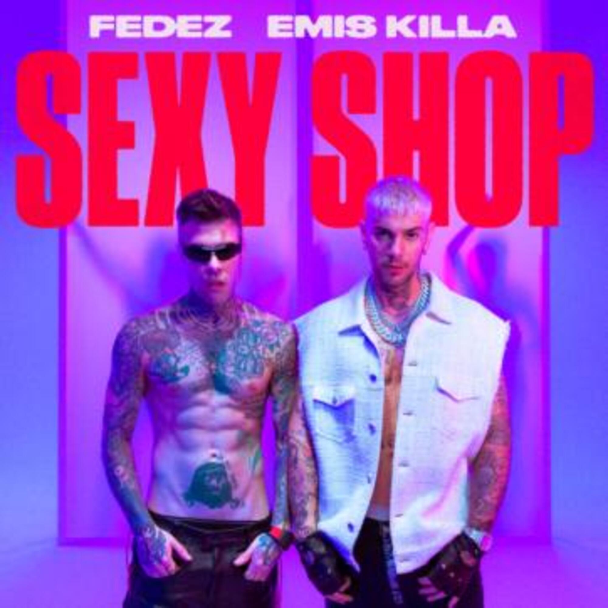 Fedez ed Emis Killa nella copertina del nuovo singolo &ldquo;Sexy Shop&rdquo;