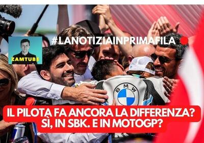 MotoGP 2024 - Il pilota fa ancora la differenza? Sì, in SBK. E in MotoGP?