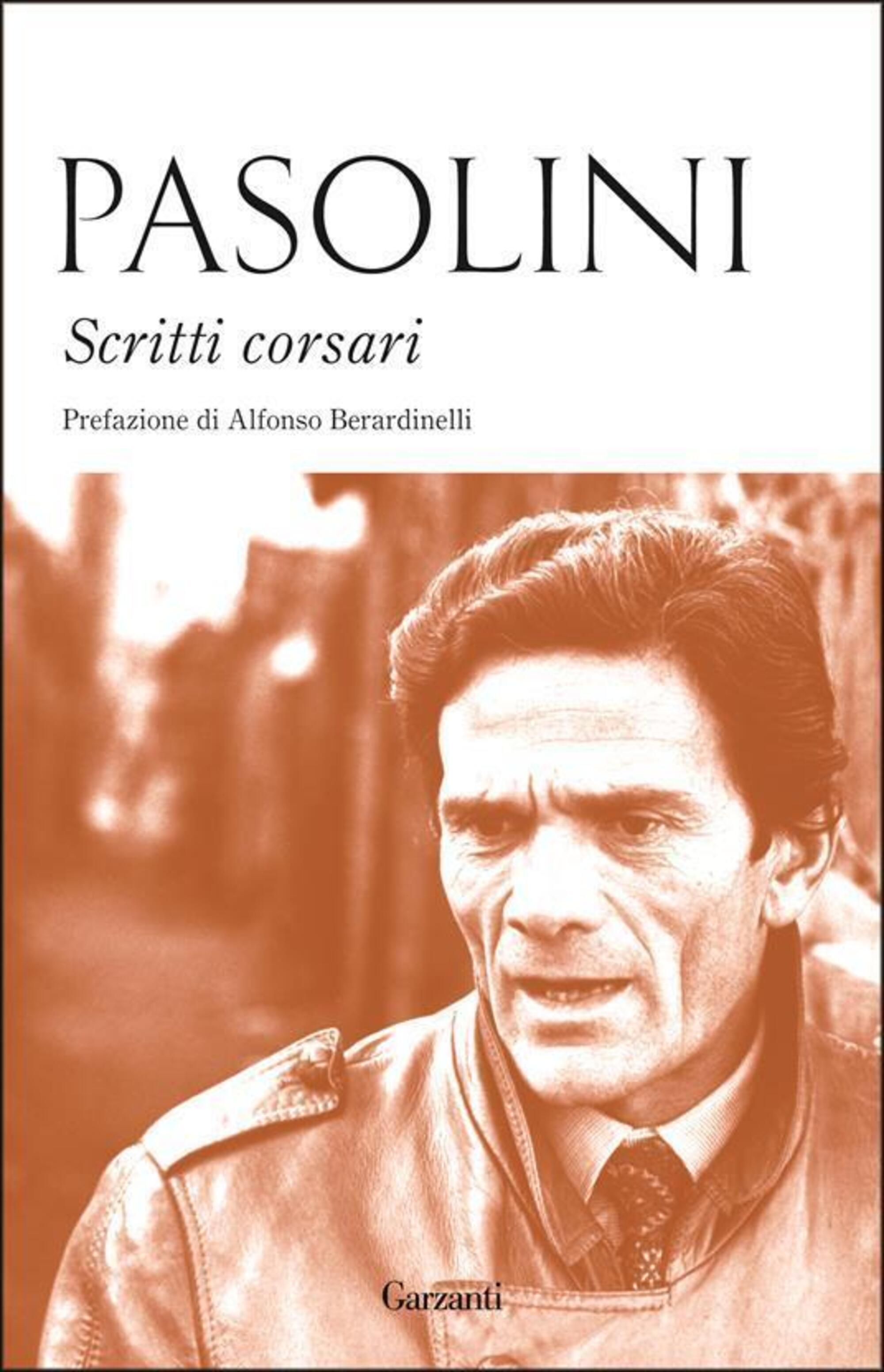 Gli scritti corsari di Pier Paolo Pasolini