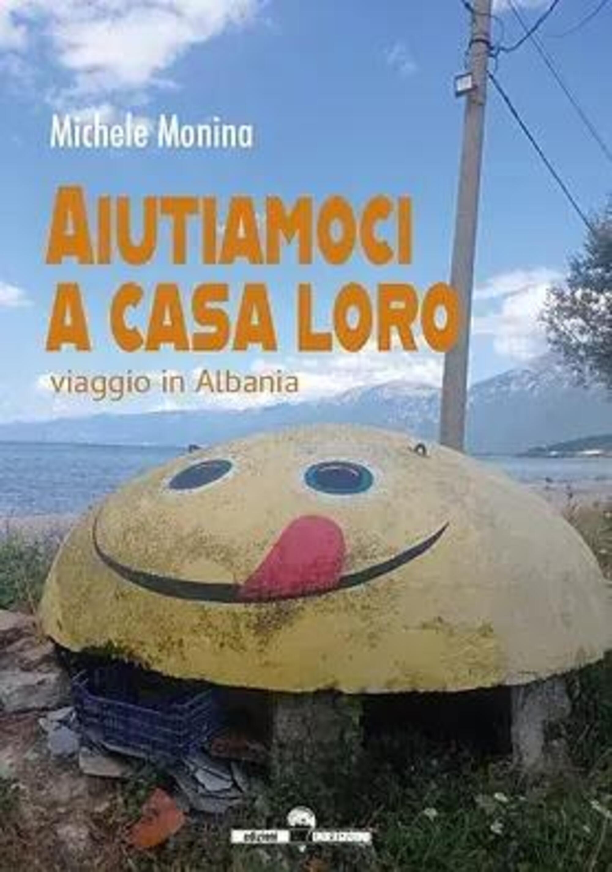 &quot;Aiutiamoci a casa loro&quot;, il libro-reportage di Michele Monina uscito originariamente su MOW