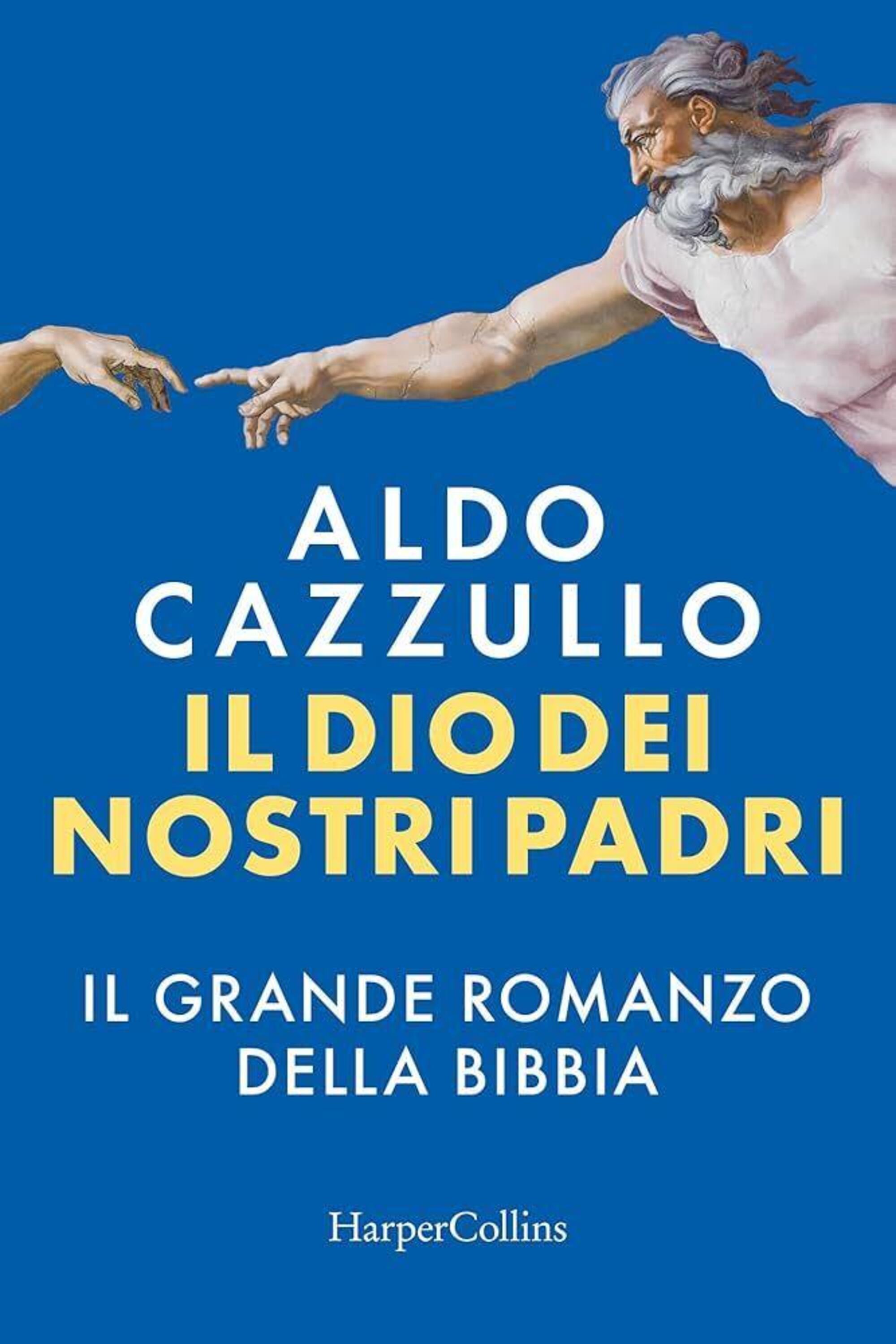 &quot;Il Dio dei nostri padri&quot;, di Aldo Cazzullo