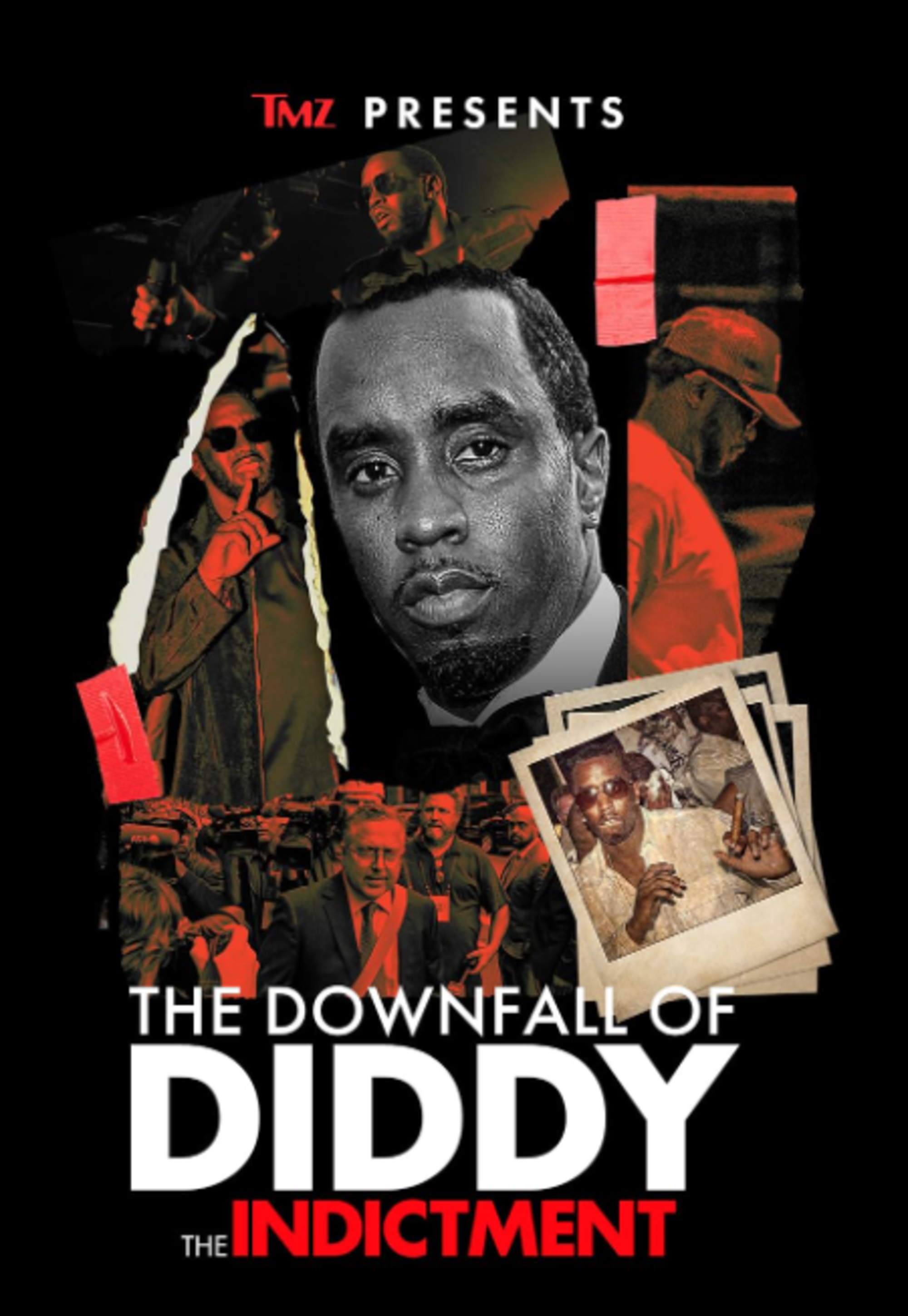 Tmz Presents: The Downfall of Diddy: The Indictment.