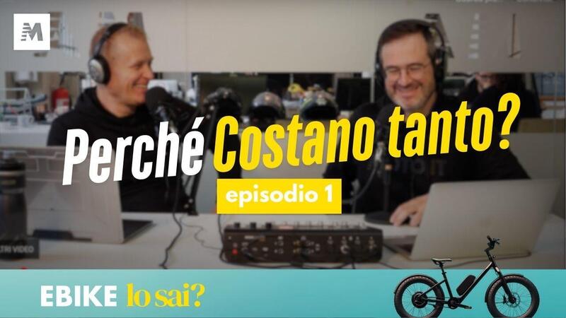 eBike lo sai? #01: Perch&eacute; le eBike costano tanto? [PODCAST]