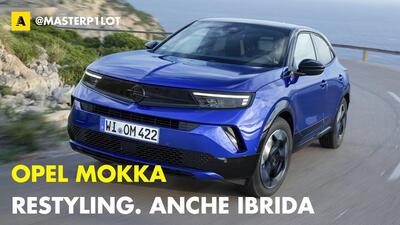 Nuova Opel Mokka: arriva il restyling per l&#039;Ibrido da 136 Cv [VIDEO]