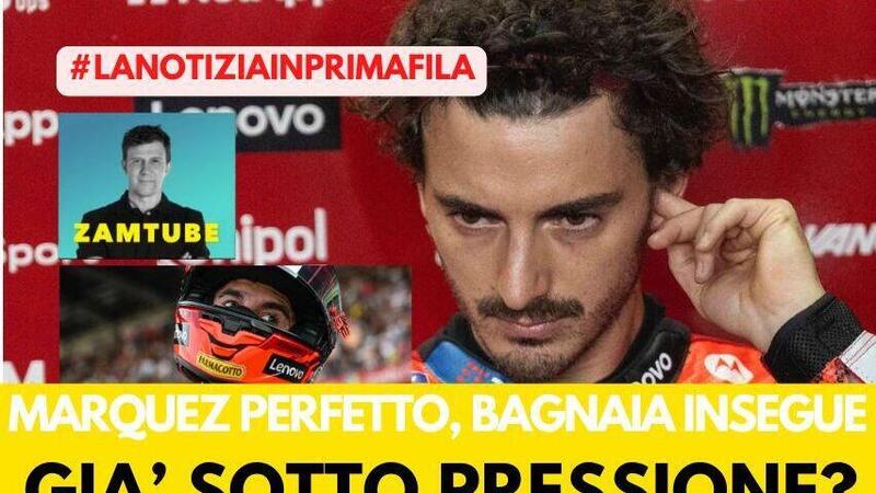 MotoGP 2025 - Marquez vola, Bagnaia gi&agrave; sotto pressione? [VIDEO]