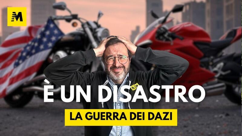 Guerra dei dazi: le conseguenze per i motociclisti in 10 punti (e in 10 minuti) [VIDEO]