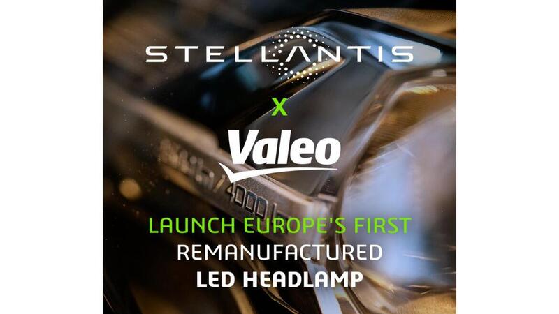 Stellantis con Valeo rigenera fari led e display, perch&eacute; buttare queste componenti? 