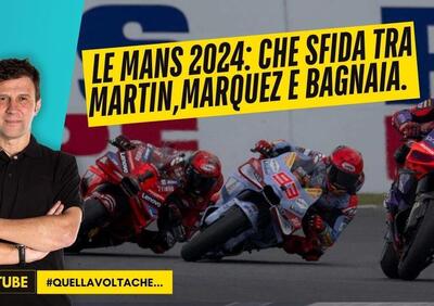 Le Mans 2024: Martin, che vittoria. Marquez/Bagnaia, che sfida [VIDEO]