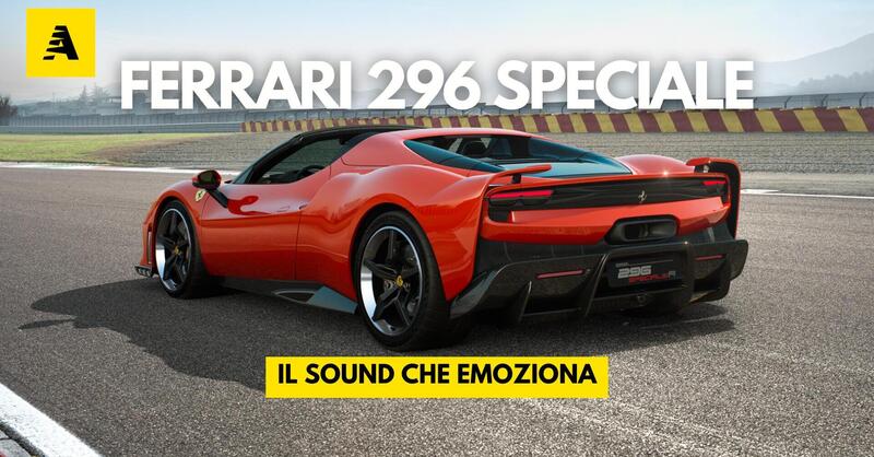 Ferrari 296 Speciale: il sound che emoziona, la tecnica che conquista [VIDEO]