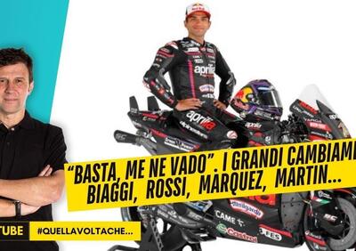 Basta, cambio moto. Da Biaggi a Rossi, da Marquez a Martin [VIDEO]