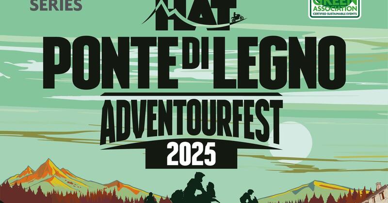 14 -15 Giugno Adventourfest di Ponte di Legno (BS)